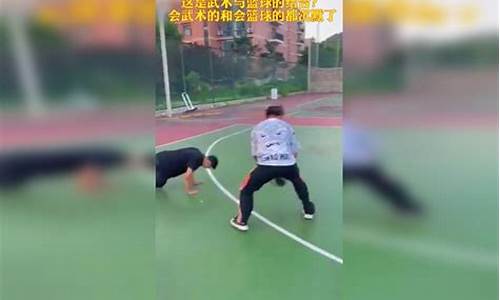 会武术的篮球运动员-会武术的篮球运动员有哪些